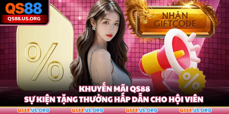 Khuyến mãi QS88
