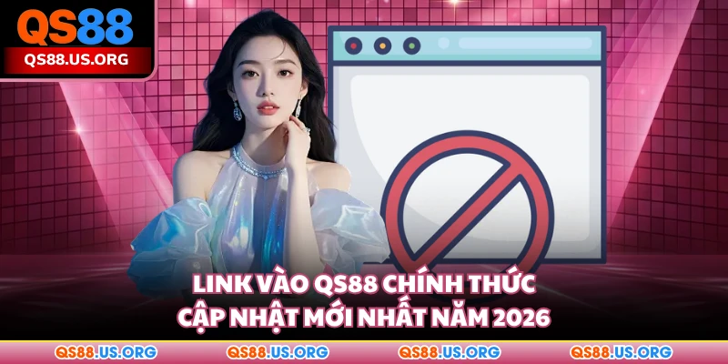 Link vào QS88